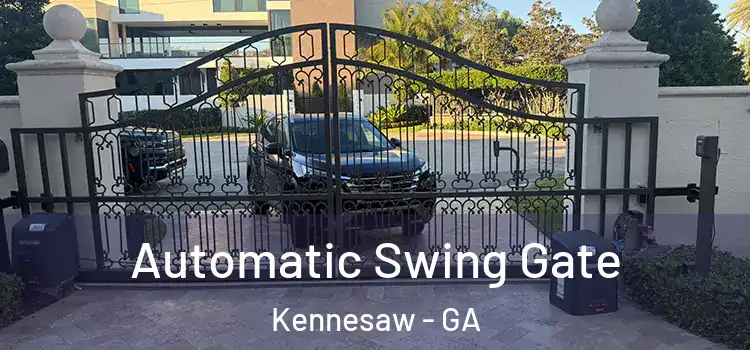 Automatic Swing Gate Kennesaw - GA