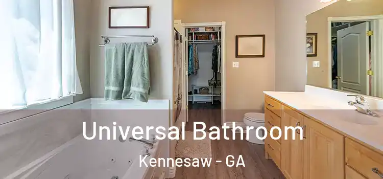 Universal Bathroom Kennesaw - GA